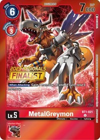 MetalGreymon - BT1-021 (2023 Regionals Finalist)