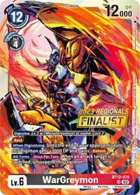 WarGreymon (2023 Regionals Finalist)