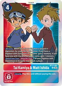 Tai Kamiya & Matt Ishida