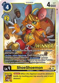 ShoeShoemon (Store Tournament 2025 Vol.1 Winner Pack)