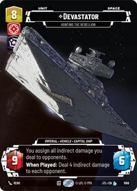 Devastator - Hunting the Rebellion (Prestige Foil)