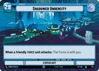 Shadowed Undercity // Force (Hyperspace)
