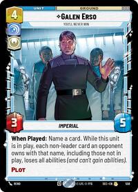 Galen Erso - You'll Never Win (Foil)