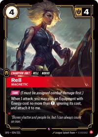 Rell, Magnetic