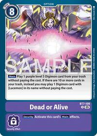 Dead or Alive (Reprint)