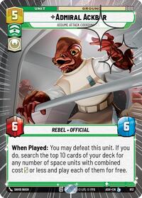 Admiral Ackbar - Assume Attack Coordinates (Hyperspace Foil)