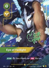 Shen, Eye of Twilight (Signature)